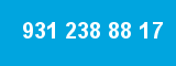 931 238 88 17